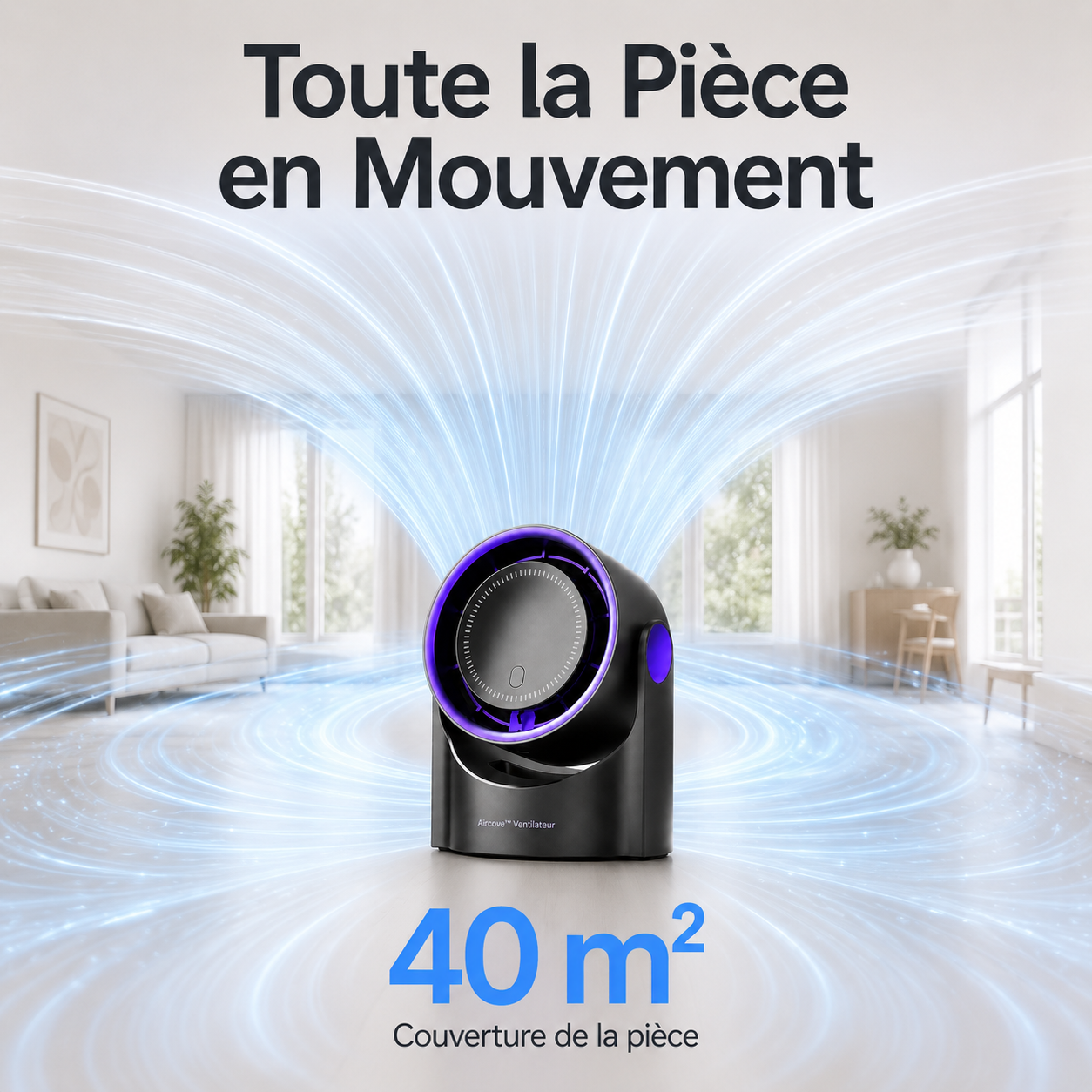 Aircove™ Ventilateur